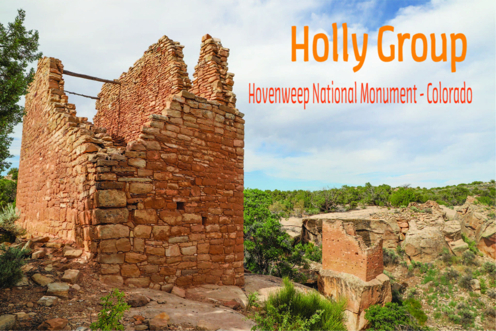 Holly Group – Hovenweep National Monument, Colorado